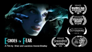 ECHOES OF FEAR | Horror Film | Elif Savas | Paul Chirico