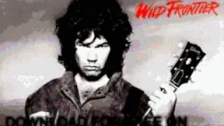 gary moore - over the hills and far away - Wild Frontier