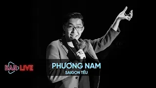 Mom, where did I come from? | Phuong Nam - Saigon Teu (Stand-up Comedy) | BAR LIVE