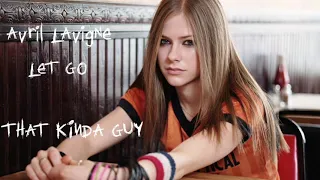 Avril Lavigne - That Kinda Guy (Let Go B-Side)