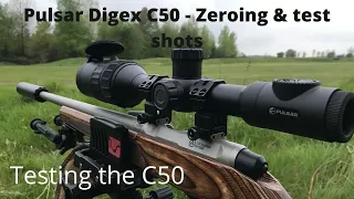 Pulsar Digex C50 - Zeroing And Testing Operation at 100 Yards