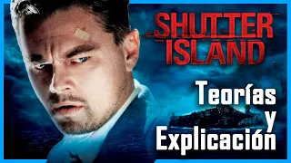 EXPLICACIÓN: Análisis Completo de Shutter Island - ¿Dos posibles finales?