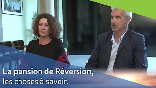 La pension de réversion, des choses à savoir.