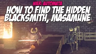 NieR: Automata | How to Find the Hidden Forest Blacksmith, Masamune