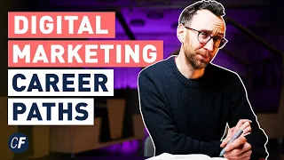 All the Careers in Digital Marketing (2024 Walkthrough)