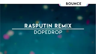 Rasputin | Boney M [DOPEDROP Bootleg]