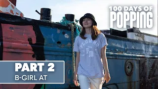 From B-Girl to Popper | 100 Days of Popping | Episode 2