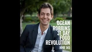 Ocean Robbins: 31 Day Food Revolution