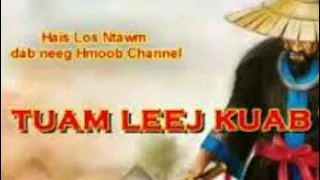 Tuam Leej Kuab The Hmong Shamman warrior lom zem heev (Part 214) 30/11/2021