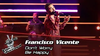 Francisco Vicente - "Don't Worry Be Happy" | Live Show | The Voice Portugal