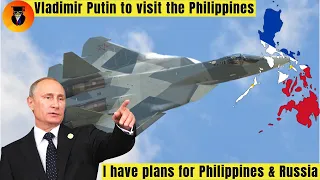 VLADIMIR PUTIN to Visit the Philippines