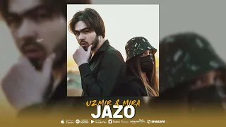 UZmir & Mira - Jazo (Music) | Узмир & Мира - Жазо