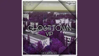 Ghost Town VIP