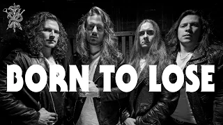 Born To Lose  (Lyric Video) - STRIKER