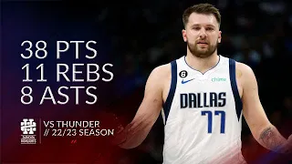 Luka Doncic 38 pts 11 rebs 8 asts vs Thunder 22/23 season