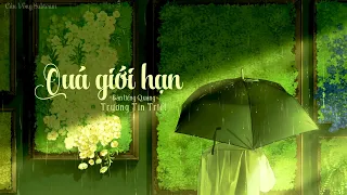 [Vietsub • Jyutping] QUÁ GIỚI HẠN (QUÁ HỎA) • 过火 — TRƯƠNG TÍN TRIẾT • 张信哲JeffChang — Bản Tiếng Quảng