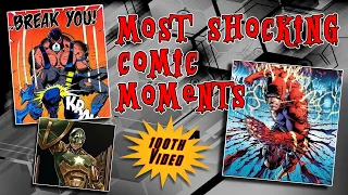 Most Shocking Moments in Comic Books (100 Video special)