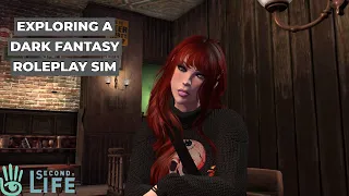 Second Life: Checking out a Dark Fantasy Roleplay Sim