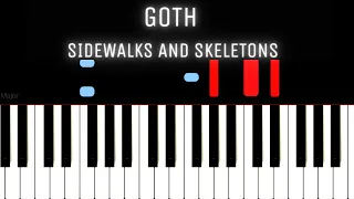 Goth - Sidewalks and Skeletons | [PIANO TUTORIAL + SHEET MUSIC]