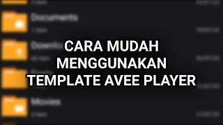 CARA PALING MUDAH MENGGUNAKAN TEMPLATE AVEE PLAYER TANPA HARUS EXTRACT!!