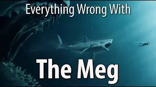 Everything Wrong With The Meg In 16 Minutes Or Less