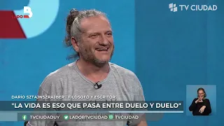 Lado B - El amor es imposible. Entrevista a Darío Sztajnszrajber