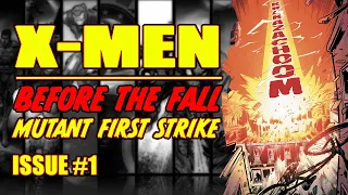 X-Men: Before the Fall || Mutant First Strike || (issue 1, 2023)