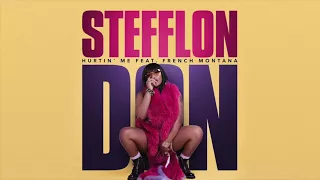 Stefflon Don Feat. French Montana 'Hurtin' Me' (WSHH Exclusive - Official Audio)