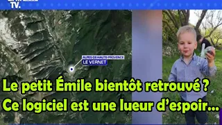 Le petit Émile bientôt retrouvé ?