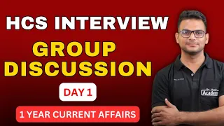 GD ON CURRENT AFFAIRS FOR HCS INTERVIEW | DAY 1 |  Dr Amit Academy