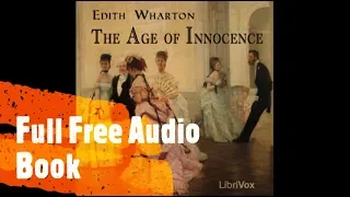 The Age of Innocence by Edith Wharton (Audio Book Full Free)