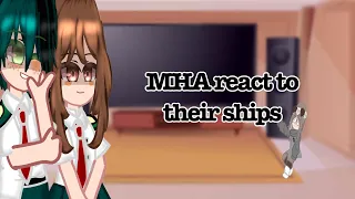 MHA react to ships | part 3 | I’m  alive | straight shipping