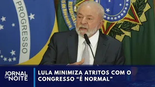 Lula nega crise entre governo e Congresso | Jornal da Noite