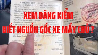 Cách xem đăng kiểm ô tô cũ biết nguồn gốc xe Ngay | Thắng ô tô cũ