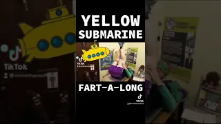 Yellow Submarine Fart-a-long