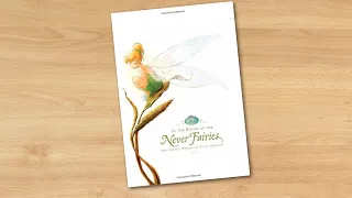 In the Realm of the Never Fairies: The Secret World of Pixie Hollow