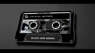 N.V. - Crystal Waters - Classic Funky Melody Mix - Black Tape Series