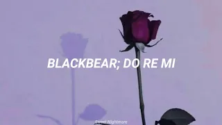 blackbear - do re mi (traducido al español)