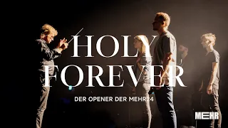 Holy Forever - Gebetshaus feat. Worship Symphony Orchestra (Opener MEHR24)