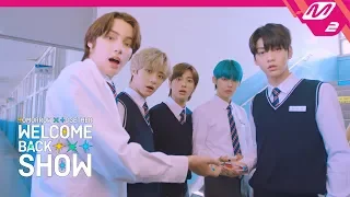 [TOMORROW X TOGETHER Welcome Back Show] (Teaser)