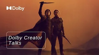 Greig Fraser and the Cinematography of Dune: Part Two | #DolbyCreatorTalks