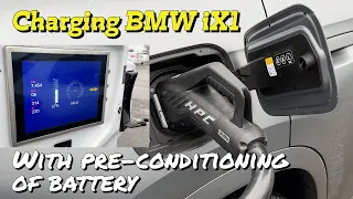 Charging BMW iX1 with pre-conditioning of battery