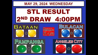 STL 2ND  Draw 4PM STL Bataan STL Bulacan STL Pampanga STL Angeles City May 29, 2024  WEDNESDAY