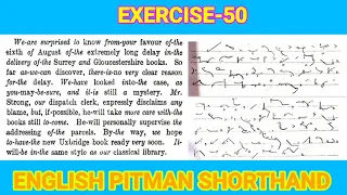 Exercise 50 dictation 60wpm english pitman shorthand