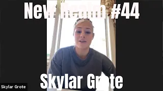 New Realm #44 - Skylar Grote