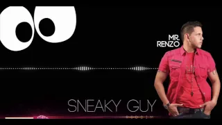 Let She Be She (Sneaky Guy Riddim) | (Official Audio) | Mr. Renzo