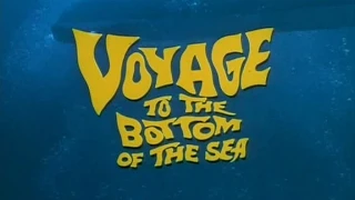 Voyage Bottom Sea: Introduction and Credits