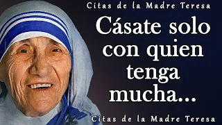 Madre Teresa. Palabras muy sabias. Citas y aforismos