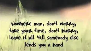 The Beatles~ Nowhere Man (With Lyrics On Screen)