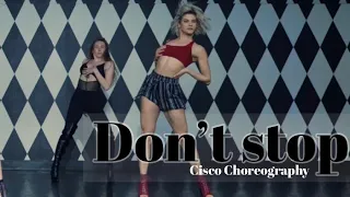 DON’T STOP - Cisco choreography